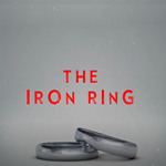 The Iron Ring - Short Film